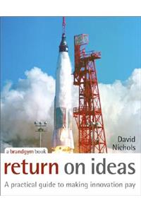 Return on Ideas