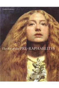 The Art of the Pre-Raphaelites