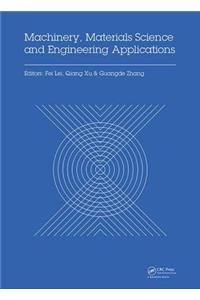 Machinery, Materials Science and Engineering Applications