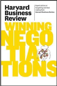 Harvard Business Review on Winning Negotiations