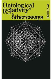 Ontological Relativity and Other Essays