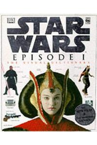 Star Wars Episode I: The Visual Dictionary