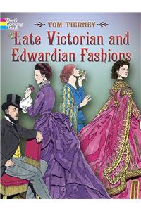 Late Victorian and Edwardian Fashions Coloring Book