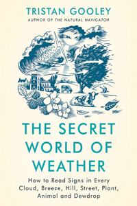 The Secret World of Weather