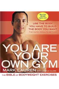 You Are Your Own Gym