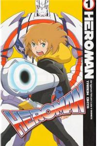 Heroman, Volume 1