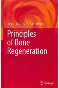 Principles of Bone Regeneration