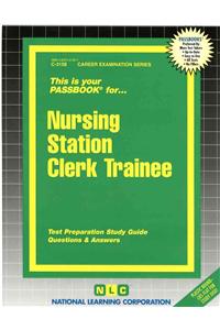 Nursing Station Clerk Trainee