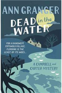 Dead In The Water (Campbell & Carter Mystery 4)