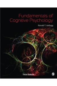 Fundamentals of Cognitive Psychology