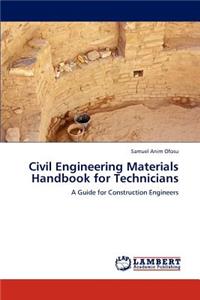 Civil Engineering Materials Handbook for Technicians