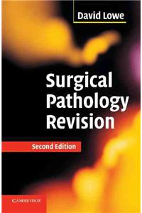 Surgical Pathology Revision