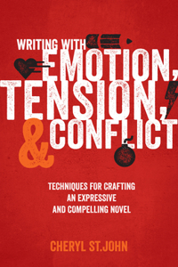 Writing with Emotion, Tension, and Conflict