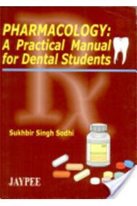 Pharmacology: A Practical Manual of Dental Student