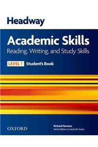 Headway 1 Academic Skills Reading and Writing Student's Book