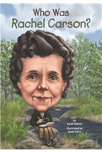 Who Was Rachel Carson?