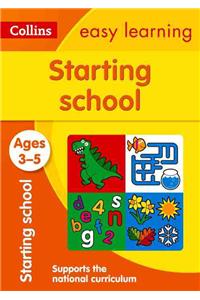 Starting School: Ages 3-5