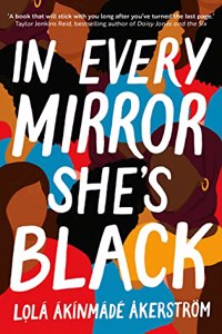 In Every Mirror She's Black