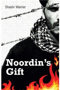 Noordin's Gift