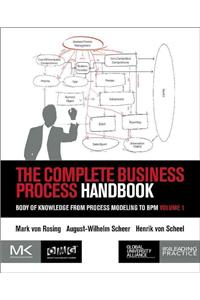 The Complete Business Process Handbook