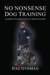 No Nonsense Dog Training