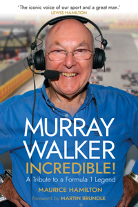 Murray Walker: Incredible!