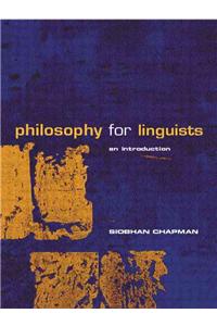 Philosophy for Linguists