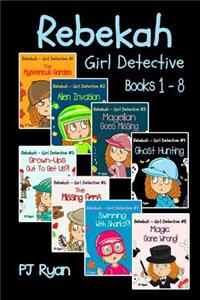 Rebekah - Girl Detective Books 1-8