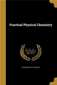 Practical Physical Chemistry