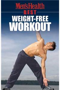 Men's Health Best: Weight-Free Workout