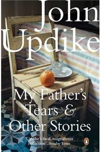 My Father's Tears and Other Stories