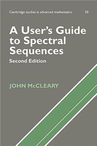 A User's Guide to Spectral Sequences