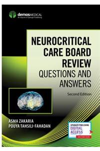 Neurocritical Care Board Review