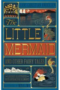 The Little Mermaid and Other Fairy Tales (Minalima Edition)