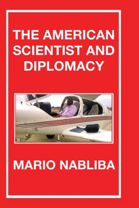 American Scientist and Diplomacy