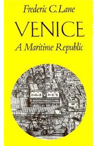 Venice, a Maritime Republic