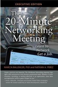 The 20-Minute Networking Meeting - Executive Edition