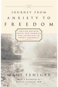 Journey from Anxiety to Freedom