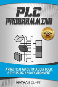 PLC Programming Using RSLogix 500