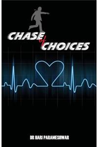 Chase of Choices