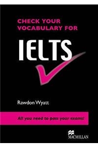 Check Your Vocabulary for IELTS