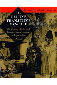 The Deluxe Transitive Vampire