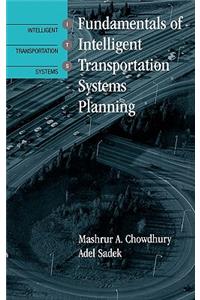 Its Fundamentals of Intelligent Transportation Systems Planning