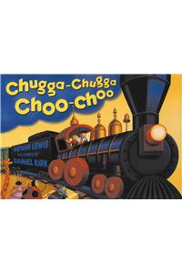 Chugga Chugga Choo-Choo