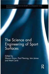 The Science and Engineering of Sport Surfaces