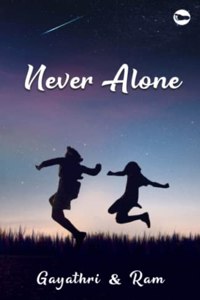 Never Alone