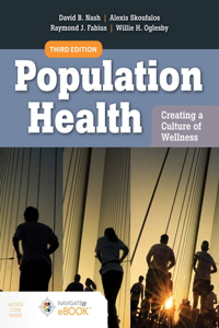 Population Health: Creating a Culture of Wellness