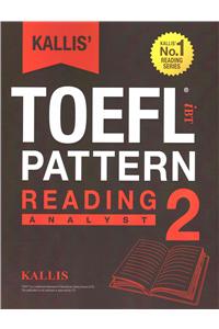 KALLIS' iBT TOEFL Pattern Reading 2