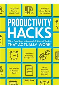 Productivity Hacks