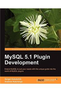 MySQL 5.1 Plugin Development